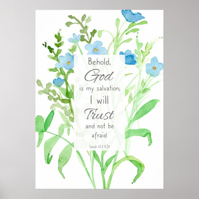 Scripture Bible Verse Isaiah 12:2 Flax Wildflowers Poster (Front)