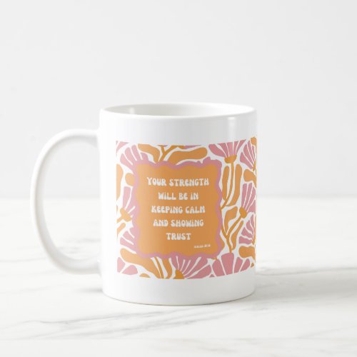 Scripture Bible Verse Mustard Pink Floral Quote Coffee Mug