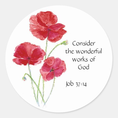 Scripture Inspirational Quote Flower Poppy Classic Round Sticker