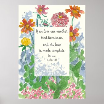 Scripture John 4:12 Love One Another Religious Poster by CountryGarden at Zazzle