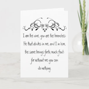 Scripture, John 5:15 I am the Vine inspirational Card