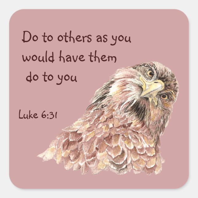Scripture Luke 6:31 Do to Others Cute Silly Bird Square Sticker (Front)
