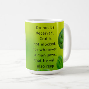 Scripture Mug Galatians 6:7