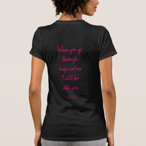 Scripture of Encourage on Back  T_Shirt