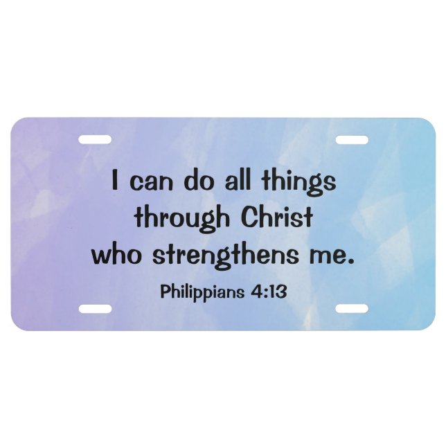 Scripture - Philippians 4:13 License Plate (Front)