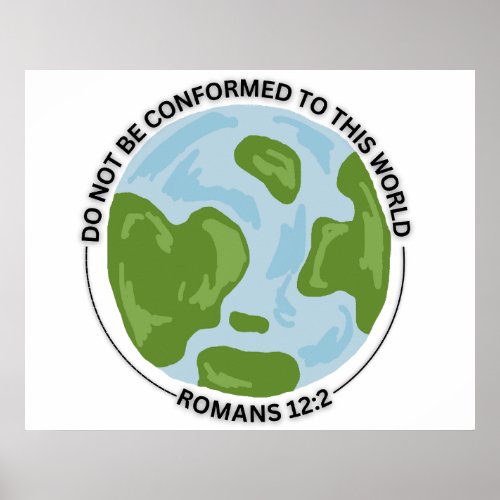 Scripture Poster Do Not Conform