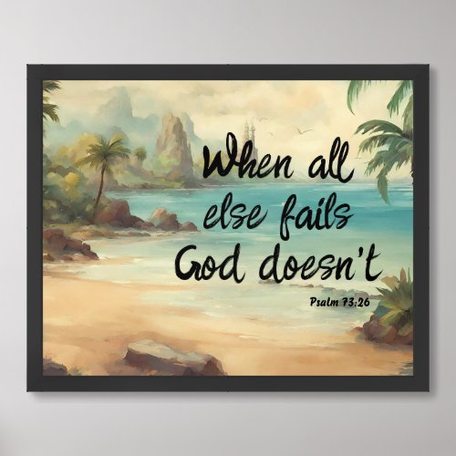 Scripture Poster When All Fails