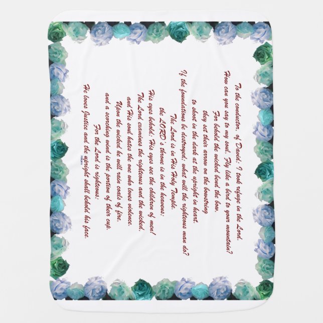 Scripture, Psalm 11, Bible Verse, Baby Blanket (Front)