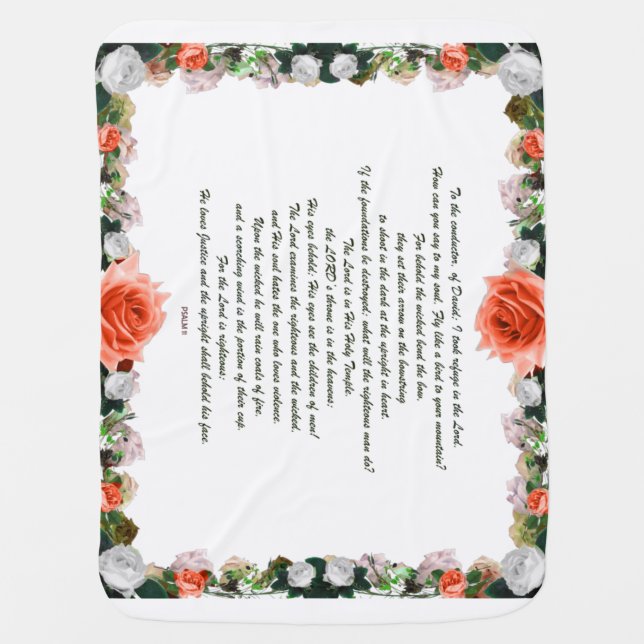 Scripture, Psalm 11, Botanic Baby Blanket (Front)