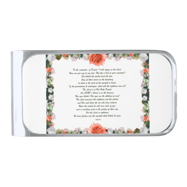 Scripture, Psalm 11, Botanic Silver Finish Money Clip (Front)