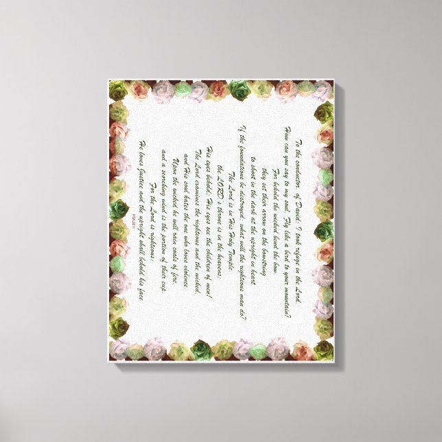 Scripture, Psalm 11, Green Gray Roses Canvas Print (Front)