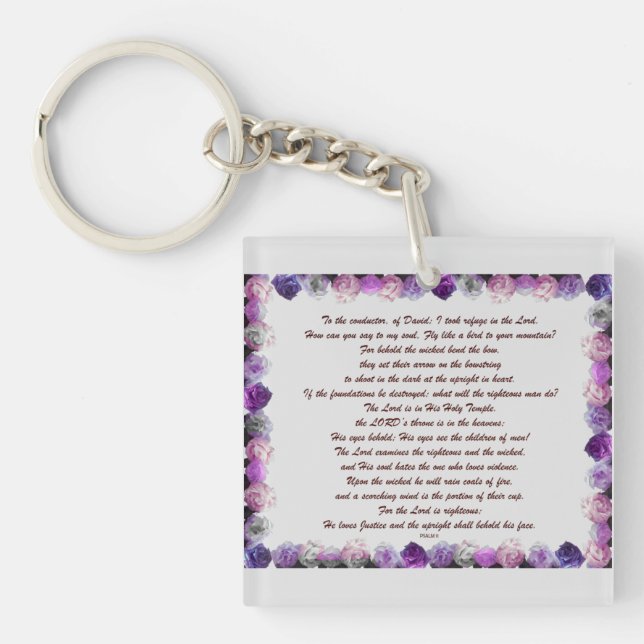 Scripture, Psalm 11, Purple Roses Keychain (Front)