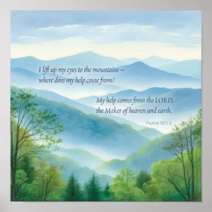 Scripture Psalm 121 I Lift Up My Eyes to Mountains Poster