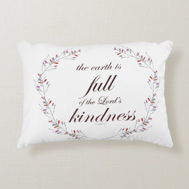 Scripture, Psalm 33, Full Kindness Accent Pillow (Front)