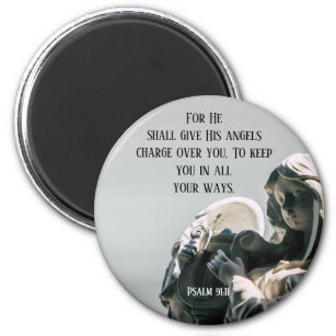 Scripture Psalm 91:11 Angels Watch Over You Magnet