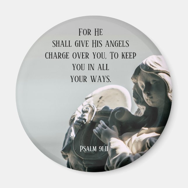 Scripture Psalm 91:11 Angels Watch Over You Magnet (Front)