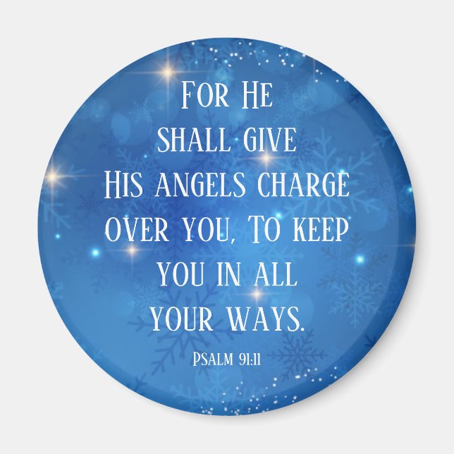Scripture Psalm 91:11 Angels Watch Over You Magnet (Front)
