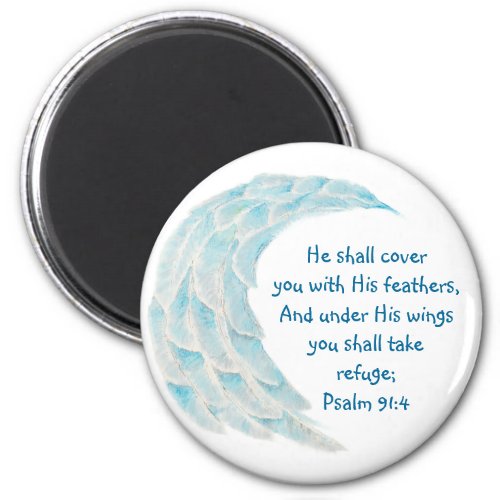 Scripture Psalm 914 Refuge Under His Wings Verse Magnet