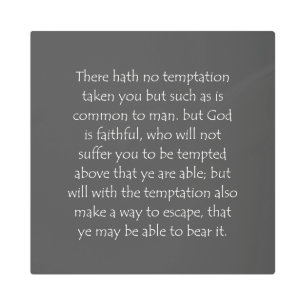 Scripture Quote 1 Corinthians 10 13 Metal Print