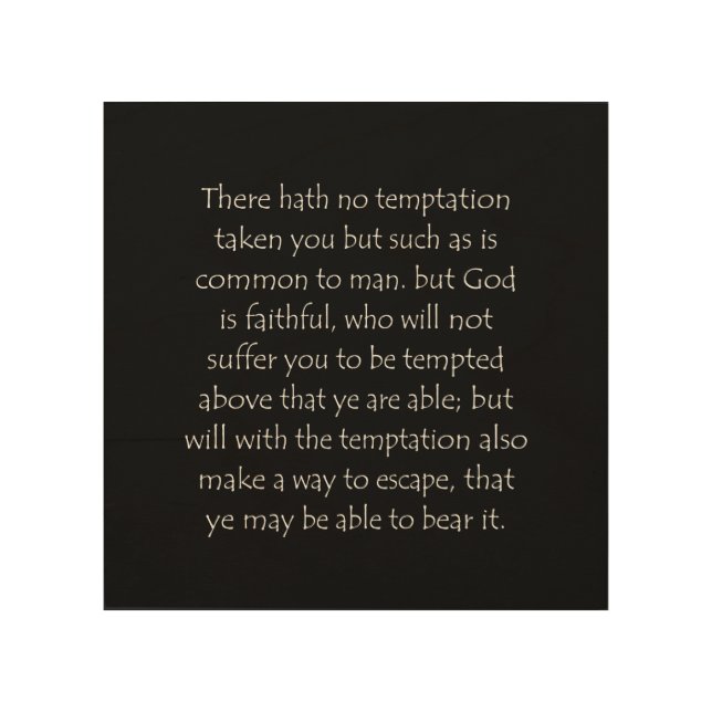 Scripture Quote 1 Corinthians 10 13 Wood Wall Art (Front)