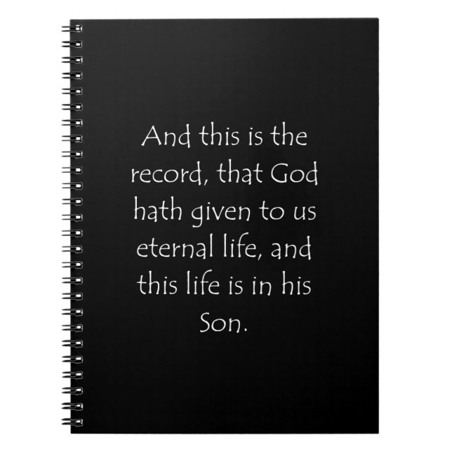 Scripture Quote 1 John 5 11 Notebook (Front)