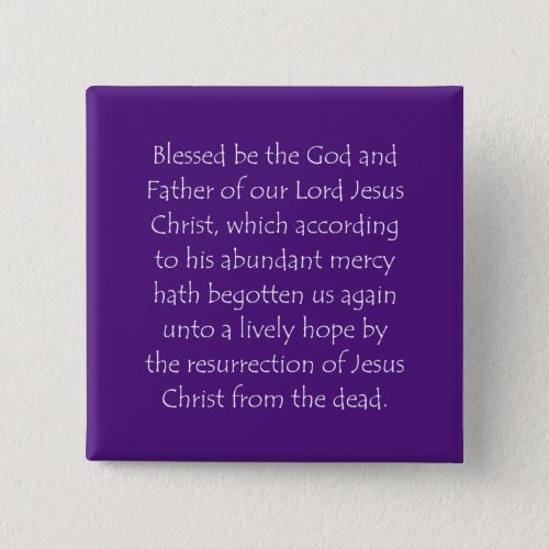 Scripture Quote 1 Peter 1 3 Button