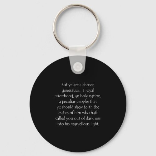Scripture Quote 1 Peter 2 9 Keychain