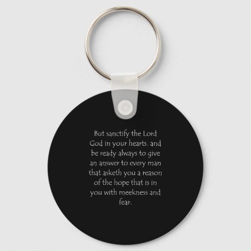 Scripture Quote 1 Peter 3 15 Keychain