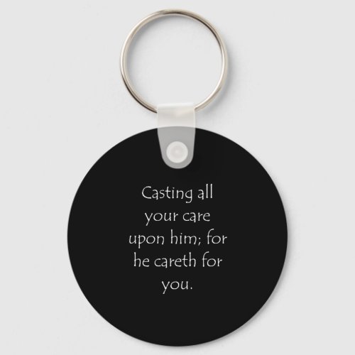Scripture Quote 1 Peter 5 7 Keychain