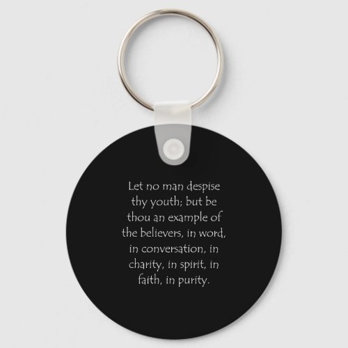 Scripture Quote 1 Timothy 4 12 Keychain