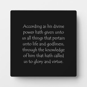 Scripture Quote 2 Peter 1 3 Plaque