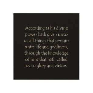 Scripture Quote 2 Peter 1 3 Wood Wall Art