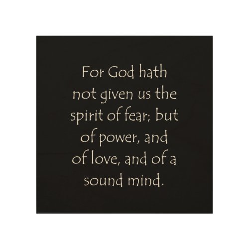 Scripture Quote 2 Timothy 1 7 Wood Wall Art