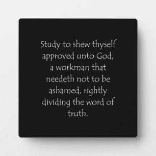 Scripture Quote 2 Timothy 2 15 Plaque