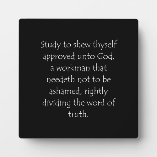 Scripture Quote 2 Timothy 2 15 Plaque