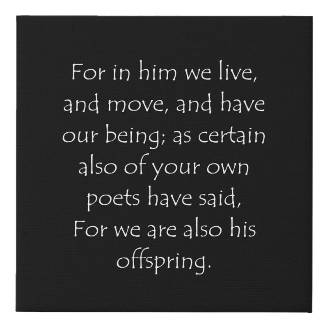 Scripture Quote Acts 17 28 Faux Canvas Print (Front)