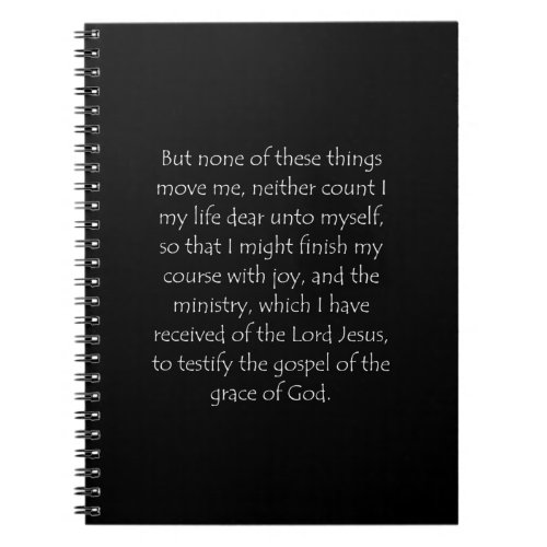 Scripture Quote Acts 20 24 Notebook