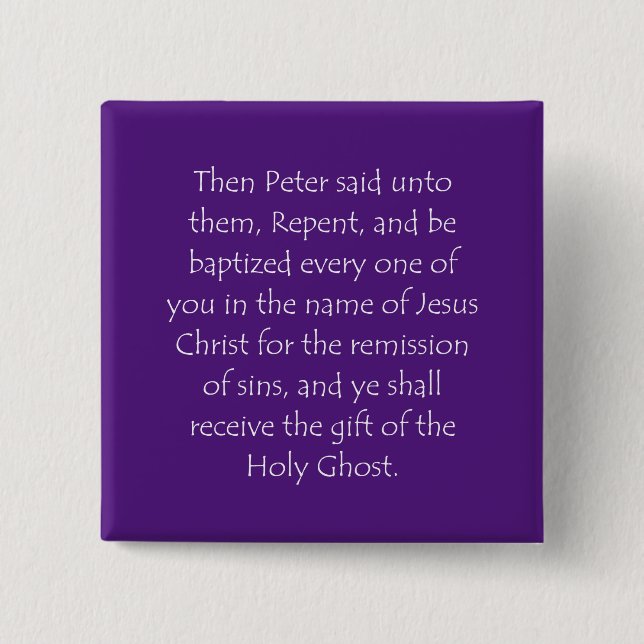Scripture Quote Acts 2 38 Button (Front)