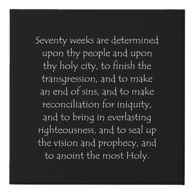 Scripture Quote Daniel 9 24 Faux Canvas Print (Front)
