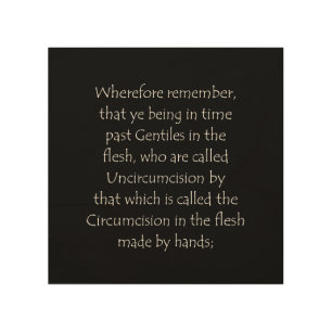 Scripture Quote Ephesians 2 11 Wood Wall Art