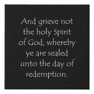 Scripture Quote Ephesians 4 30 Faux Canvas Print