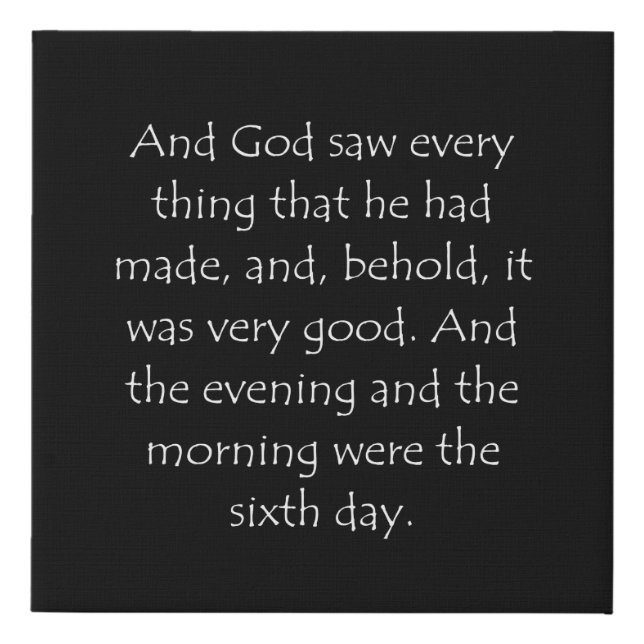Scripture Quote Genesis 1 31 Faux Canvas Print (Front)