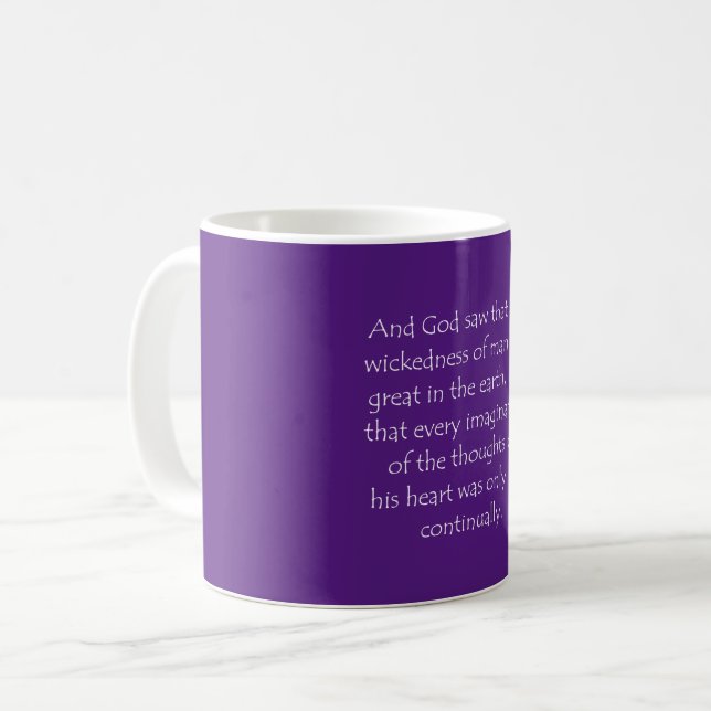Scripture Quote Genesis 6 5 Coffee Mug (Front Left)