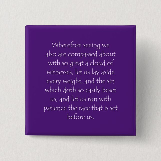 Scripture Quote Hebrews 12 1 Button (Front)