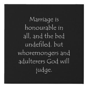 Scripture Quote Hebrews 13 4 Faux Canvas Print