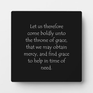 Scripture Quote Hebrews 4 16 Plaque