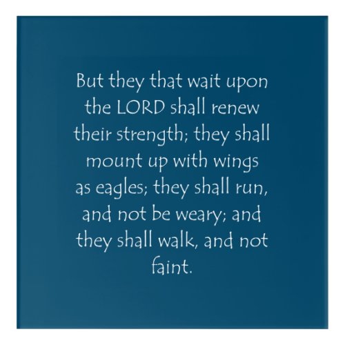 Scripture Quote Isaiah 40 31 Acrylic Print