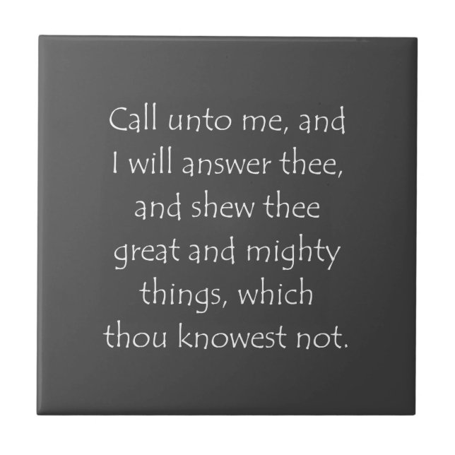Scripture Quote Jeremiah 33 3 Ceramic Tile (Front)