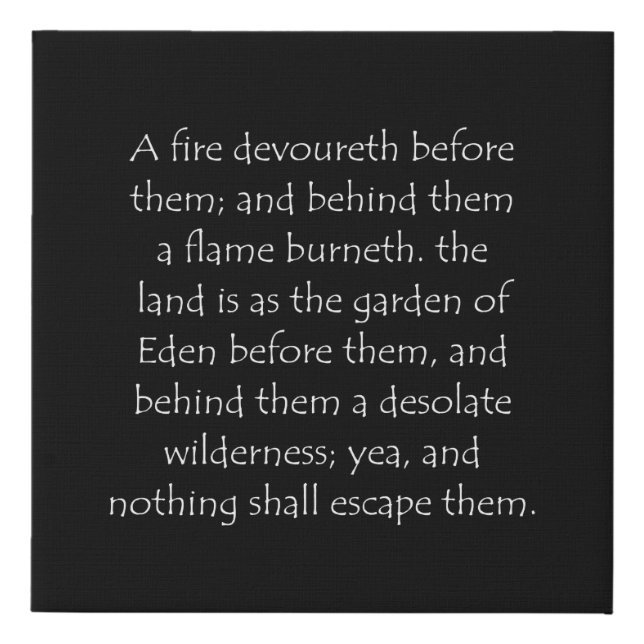 Scripture Quote Joel 2 3 Faux Canvas Print (Front)