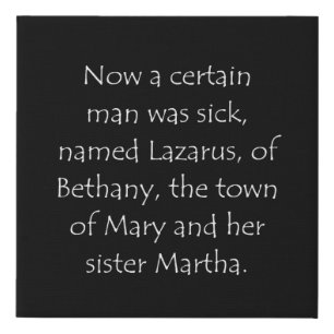 Scripture Quote John 11 1 Faux Canvas Print